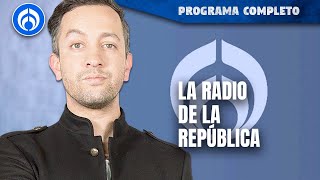 En vivo  La Radio de la República con Chumel Torres [upl. by Yztim]