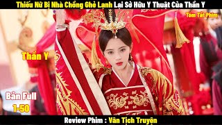 Review Phim Vân Tịch Truyện  Full 150  Tóm Tắt Phim Legend Of Yun Xi  REVIEW PHIM HAY [upl. by Adama58]