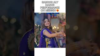 Saboor Alys ENERGETIC Mehndi Dance  Sar e Rah Drama sabooraly aliansari shorts dance viral [upl. by Alue]