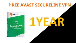 HOW TO GET AVAST SECURELINE VPN FOR FREE BROTEACH HOWTO [upl. by Kuo]