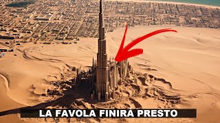 LA FINE DI DUBAI STA ARRIVANDO il preoccupante fenomeno [upl. by Laurance]