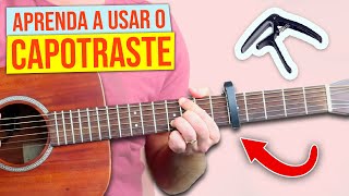 Aprenda a usar o CAPOTRASTE para tirar um SOM INCRÍVEL do violão [upl. by Dorey]