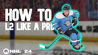 How To L2 Like A Pro In NHL 24 NHL Tips amp Tricks UPDATED 2024 [upl. by Sikko]