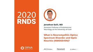 2020 RNDS  What is Neuromyelitis Optica Spectrum Disorder NMOSD [upl. by Chaker627]