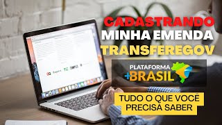 Cadastrando Emenda Parlamentar no TRANSFEREGOV Cortes do nosso curso Ao vivo [upl. by Kerrison]