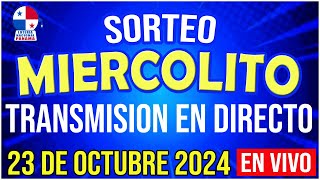 🔰🔰 EN VIVO LOTERIA SORTEO MIERCOLITO 23 de OCTUBRE de 2024  Loteria Nacional de Panamá [upl. by Soiritos]