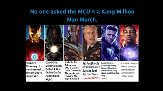 No one asked the MCU 4 a Kang Million Man March [upl. by Launam928]