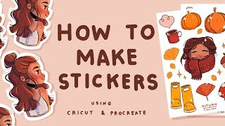 How I Make Stickers  Using Cricut and Procreate  Sticker Sheets and Single Stickers [upl. by Hesketh]