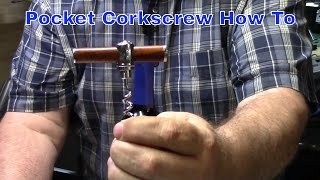 How to Use the Pocket Corkscrew Ep201609 [upl. by Kohsa327]