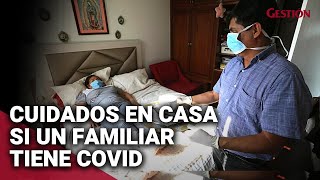 Coronavirus Cuidados en casa si un familiar dio positivo al COVID19 [upl. by Eirrol]