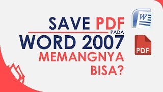 Cara Save PDF di Word 2007  Microsoft Office 2007 [upl. by Aslam796]