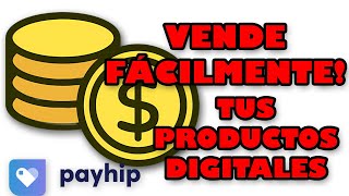 💵💰La MEJOR Plataforma GRATIS para Vender Productos Digitales en 2024💵💰 GRATIS  Payhip [upl. by Nichola]