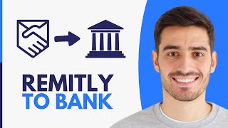 How to Send Money From Remitly to Bank Account 2024 [upl. by Isoais]