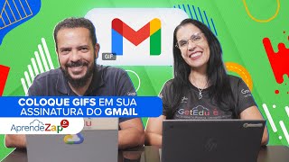 GIF na Assinatura do Gmail  AprendeZap [upl. by Atolrac]