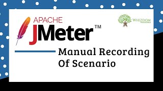 JMeter Tutorial Manual Recording of Scenario [upl. by Brownley]