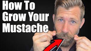 How to Grow Your Mustache from Start to Finish [upl. by Buddy267]