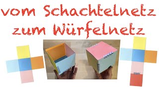 vom Schachtelnetz zum Würfelnetz  Geometrie Mathe Grundschule [upl. by Hu]