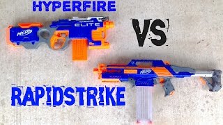 Nerf War Hyperfire Vs Rapidstrike [upl. by Tawney]