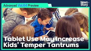 Vol64Unit 12 Tablet Use May Increase Kids’ Temper Tantrums Preview [upl. by December646]