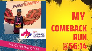 TCS BENGALURU WORLD 1OK 2023 My Comeback Run tcsworld10k marathon 10k bengaluru [upl. by Anaeel723]