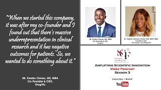 Amplifying Scientific Innovation with Mr Kwaku Owusu CoFounder amp CEO DrugViu [upl. by Gschu]