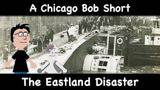 The Eastland Disaster One of the Worst Maritime Disasters in History [upl. by Celestyn]