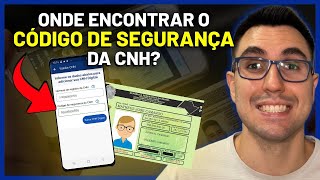 ONDE ENCONTRAR O CÓDIGO DE SEGURANÇA DA CNH SEM TER A CNH FÍSICA EM MÃOS  CNH DIGITAL [upl. by Olin]