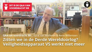 QampA Karel van Wolferen over Zitten we in de Derde Wereldoorlog [upl. by Esom]