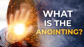 Everything You Need to Know About the Anointing of the Holy Spirit [upl. by Hanonew]