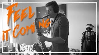 The Weeknd  I Feel It Coming Saxophone Cover ft Daft Punk [upl. by Nevanod]