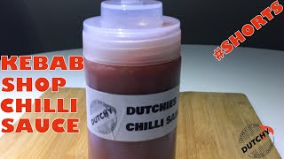 How To Make Kebab Shop Chilli Sauce DutchyOutdoorCookingBBQ Shorts [upl. by Lleraj817]