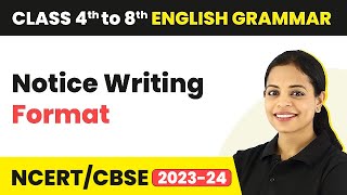 Notice Writing Format  Notice Writing Tips  Class 4  8 English Grammar [upl. by Ecyt581]