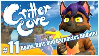 BOATS BOTS AND BARNACLES UPDATE  Lets Play Critter Cove Part 11 [upl. by Aitel]