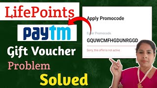 Paytm Gift Voucher Issue Resolved  LifePoints  Paid Surveys [upl. by Negam]