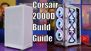 Corsair 2000D Airflow RGB build guide with corsair iCue Link [upl. by Akilat]