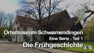 Ortsmuseum Schwamendingen Teil 1  quotDie Frühzeitquot [upl. by Eiliab]