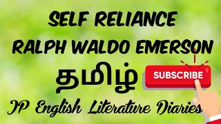 Self Reliance by Ralph Waldo Emerson Summary in Tamil [upl. by Nedrob]