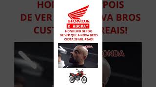 Qual a opinião de vocês brasil moto bros honda hondabros mercado comparando [upl. by Brig]