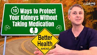 10 Ways to Protect Your Kidneys Without Taking Medication [upl. by Mieka]