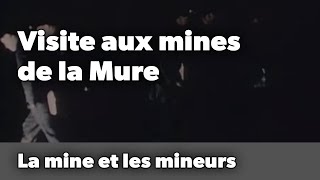 Visite aux mines de la Mure [upl. by Lanevuj237]