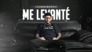 Me levanté  Ulises Bueno [upl. by Eiznikcm350]