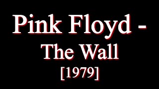 Pink Floyd  The Wall Full Album [upl. by Debra]