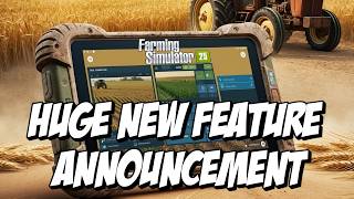 Farming Simulator 25 Massive New Feature Announcement [upl. by Lexie]