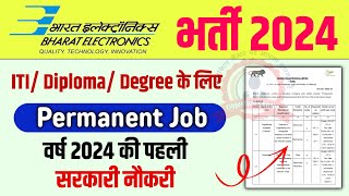 ITI Diploma के लिए सरकारी नौकरी 💯 BEL Vacancy 2024  Bharat Electronics Limited Recruitment 2024 [upl. by Sausa]