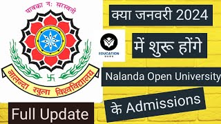 Nalanda open University Admissions 2024 NOU ADMISSIONS 2024 NALANDA OPEN UNIVERSITY NEWS [upl. by Tena]