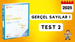 345 TYT MATEMATİK SORU BANKASI ÇÖZÜMLERİ  GERÇEL SAYILAR 1  TEST 2  2025 [upl. by Resneps]