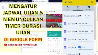 Cara Mengatur Durasi Ujian serta Memunculkan Waktu Mundur di Google Form [upl. by Thais441]