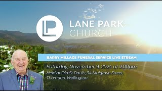 Barry Stuart Ridsdale Millage Funeral Service  9 November 2024 [upl. by Ikkiv646]