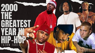 2000 THE GREATEST YEAR IN HIPHOP [upl. by Milan]