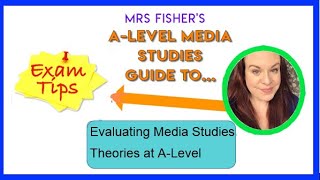 ALevel Media  Evaluating Theory [upl. by Anertak]